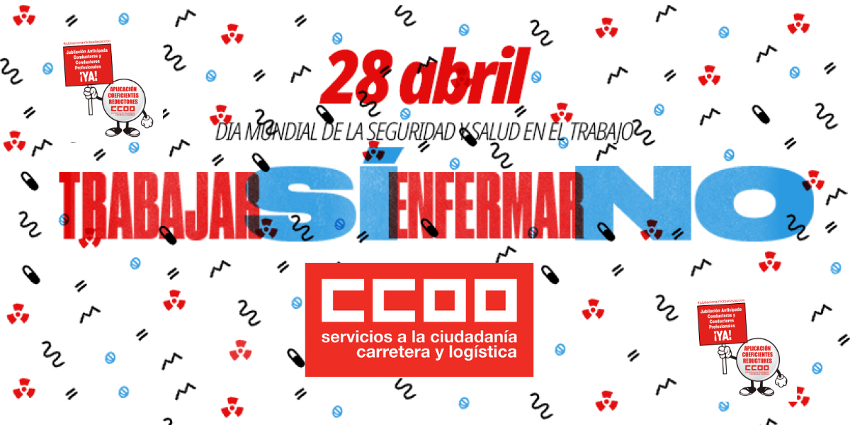28 DE ABRIL DÍA MUNDIAL DE LA SEGURIDAD Y LA SALUD EN EL TRABAJO