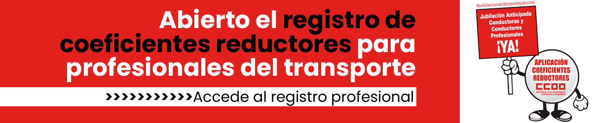Abierto el registro de coeficientes reductores para profesionales del transporte