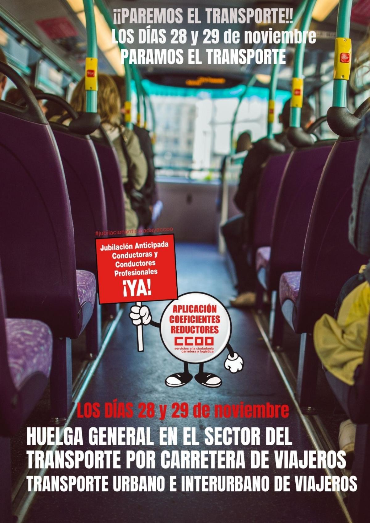 Smate a la #Huelga!! HUELGA Transporte de viajeros e urbano e interurbano de viajeros por carretera 
Los das 28 y 29 de noviembre