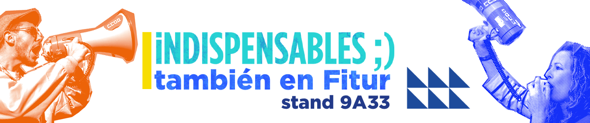 iNDISPENSABLES ;) también en Fitur